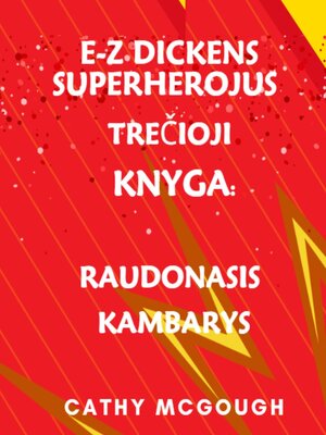 cover image of E-Z DICKENS SUPERHEROJUS 3 KNYGA LITHUANIAN EDITION